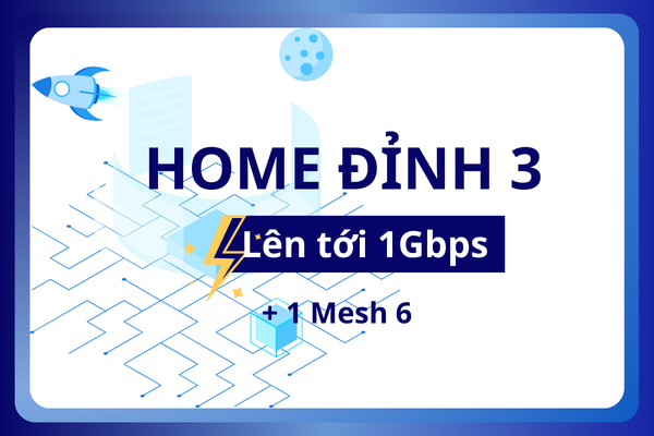 Internet Home Đỉnh 3