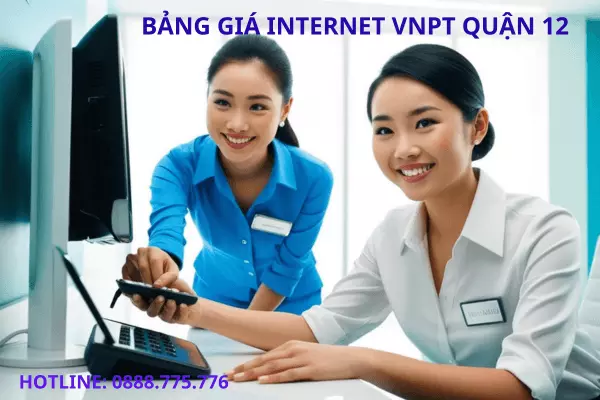 Bảng giá Internet VNPT Quận 12 Internet Wifi 200Mb giá 165k