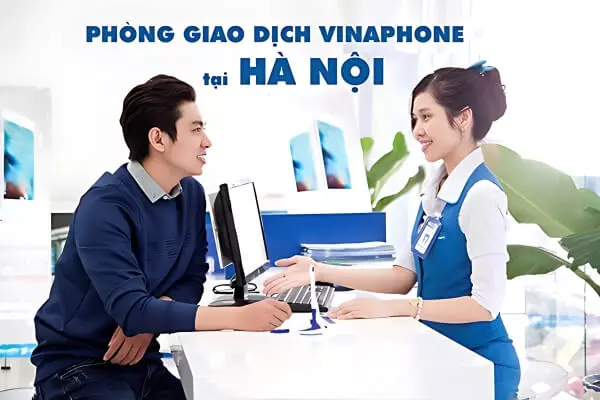 Danh sách Cửa hàng Điểm giao dịch VNPT - VinaPhone Hà Nội